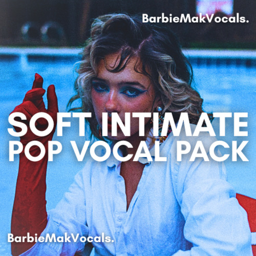 Barbie Mak - Soft Intimate Pop Vocal Pack Bundle