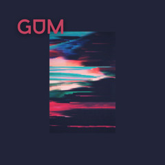 GUM - Drum and Bass Instrumental Relaxing Sessions (1)