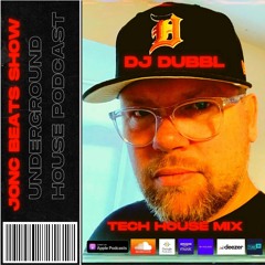 JonC Beats Show #58 DJ DUBBL Tech House Mix Ft. MK, Dom Dolla, Martin Ikin and John Summit
