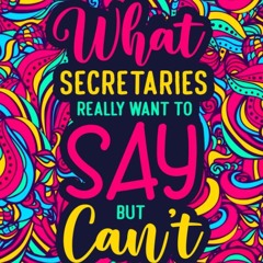 read secretary coloring book for adults: a funny appreciation gift for secr