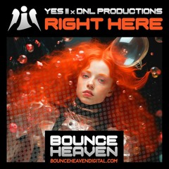 Yes ii x DNL Productions - Right Here  Out 7th Feb on BHD💥💥