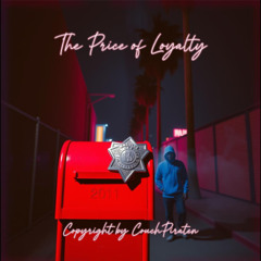 The Price of Loyalty