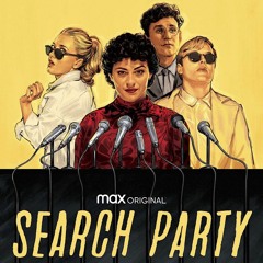 Search Party Season 3 HBO Max Soundtrack