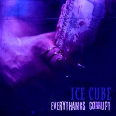 Ice Cube - Ain't Got No Haters (Ft. Too $hort)