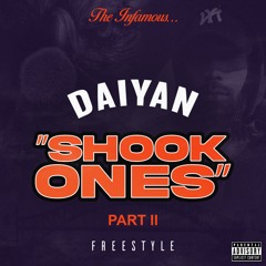 Shook Ones Freestyle