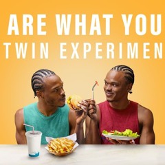 2024 ~WATCHING You Are What You Eat: A Twin Experiment S1xE1 FullStream