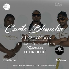 LIVE @ CARTE BLANCHE AUG 13TH 2021 (Dj Master J)