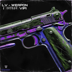 LV - WEAPON (SKYR0H VIP) [FREE]