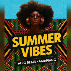 DJ BACKSPIN SUMMER AFRO VIBES 2025