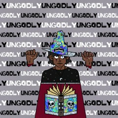 Ungodly (Produced By Ocean Beats)