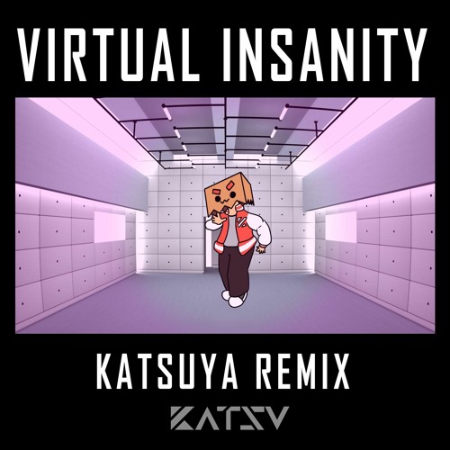 Stream Jamiroquai - Virtual Insanity (KATSUYA Remix) by KATSUYA
