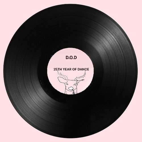 D.O.D : 25TH YEAR OF DANCE