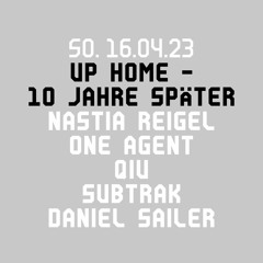 2023 04 16 - Daniel Sailer B2b Subtrak - Up Home - Distillery Leipzig