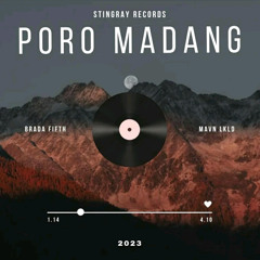 Poro Madang (feat. Mavn LKLD)