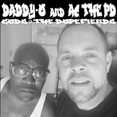 Daddy-O ft Ruste Juxx - Gods & The Dopefiends - AC The PD aka El Choppo remix