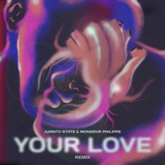 Your Love - The Outfield (Juanito State & Monsieur Philippe Remix)