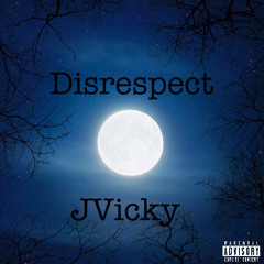 Disrespect