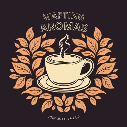 Wafting Aromas