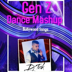 Bollywood Dance Mashup - Gen Z