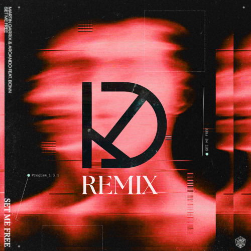 Martin Garrix, Arcando - Set Me Free (feat. Bonn) (Ditto Remix)