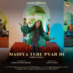 Mahiya Tere Pyar Di Qawali | Tahseen Sakina | COSMO SOCIAL