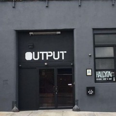 Liveset - Output club - New York - 2018