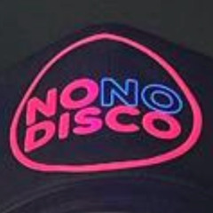 NoNoDisco in the mix 2 Aug 2025