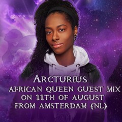 ARCTURIUS (NL)@African Queen - Gqom/Afrohouse - Guest Mix @Night Sirens Podcast show (11.08.2024)