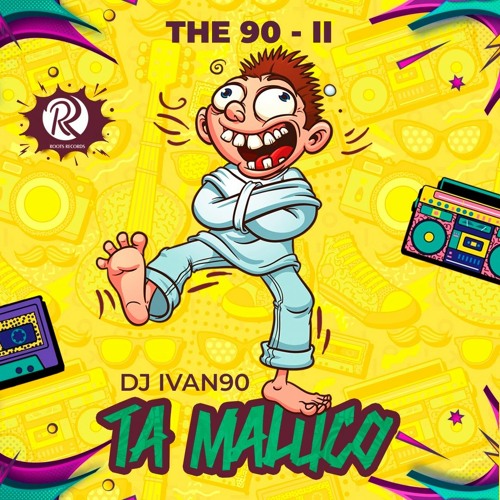 Dj Ivan90 - Ta Maluco ( Original Mix )