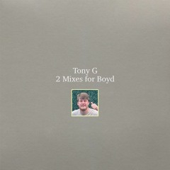 Two Mixes For Boyd