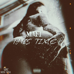 Mafi - This Time