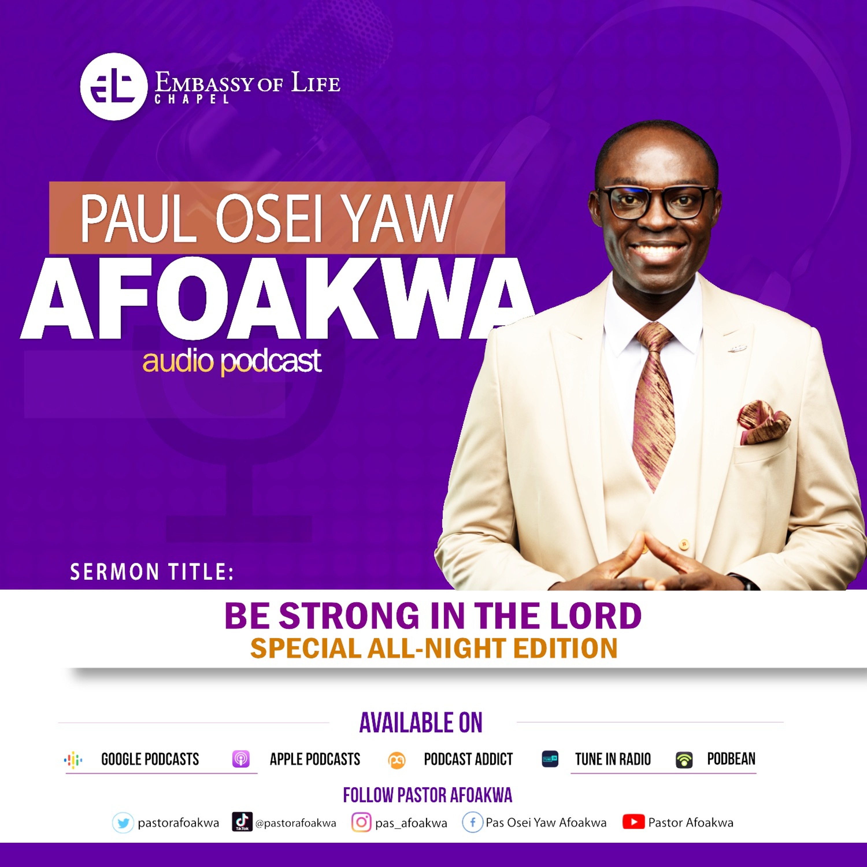 Be Strong In The Lord (Special All-Night Edition) episode artwork