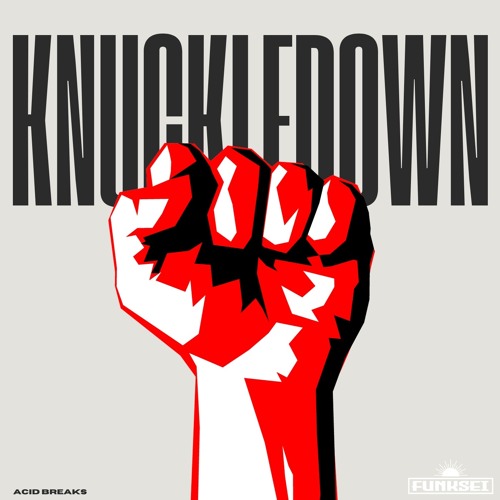 Knuckle Down (unreleased) Acid Breaks FREE DOWNLOAD