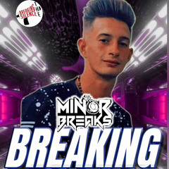 Set MINOR BREAKS 07/09/2024
