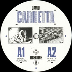 David Carretta - Libertine 15 (LIB15)