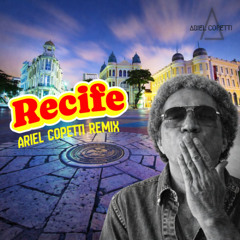 Reginaldo Rossi - Recife (Ariel Copetti Remix)