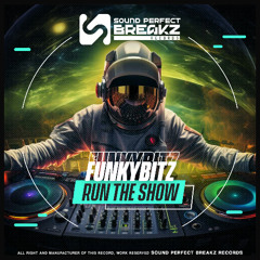 FUNKYBITZ - RUN THE SHOW (ORIGINAL MIX)