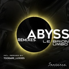 Abyss  - Le Brion & Umbo (Luxxes Remix)