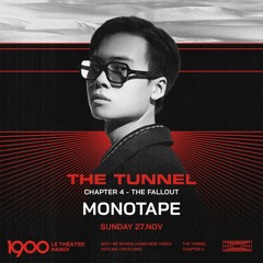 Monotape @ The Tunnel #04 | Sunday 27.11.2022