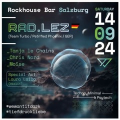 Rad.Lez - Tiefdruck w/ Rad.Lez at Rockhouse Bar