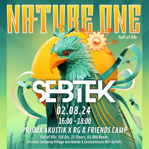 SEBTEK @ NATURE ONE 2024 PRISMA AKUSTIK X RG Camp  *Setcut*