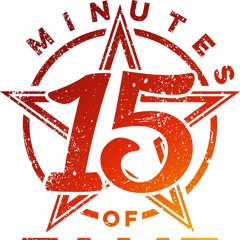 15 MINS OF FAME THROWBACKS VOL 1