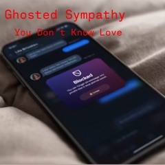 You Don’t Know Love