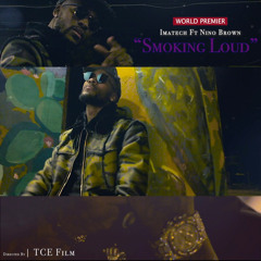 Smoking Loud  "Single"