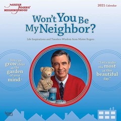 ❤PDF✔ Mister Rogers' Neighborhood 2021 12 x 12 Inch Monthly Square Wall Calendar, PBS Series Te