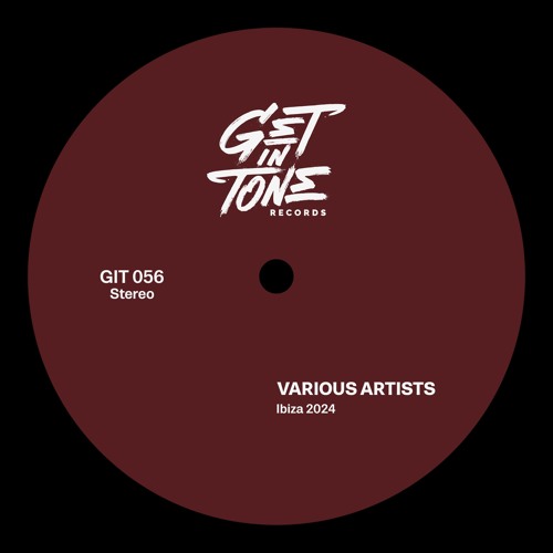 Get In Tone Records Pres. Ibiza 2024 (Minimix by Alessandro Pintus)