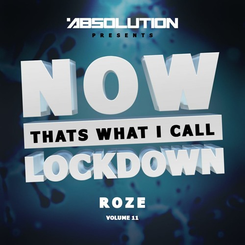 Absolution Presents "Now That's What I Call Lockdown" - Vol 11 (29.03.20)