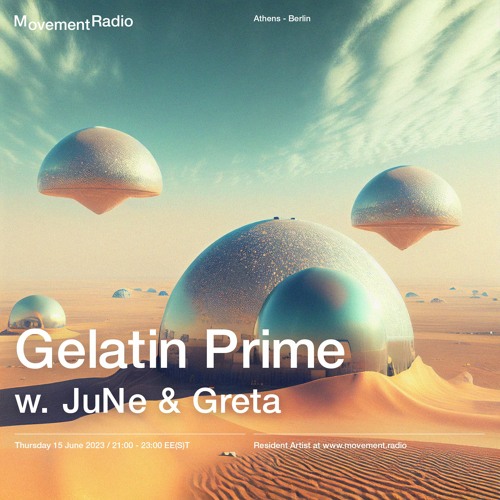 Gelatin Prime w. JuNe & Greta