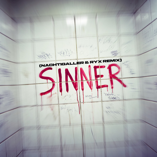 SINNER (Nachtigaller & RYX Extended Remix)