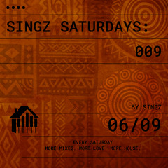 SINGZ SATURDAYS: 009